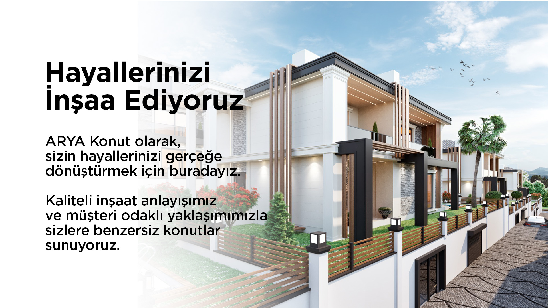 hayallerinizi inşaa ediyoruz